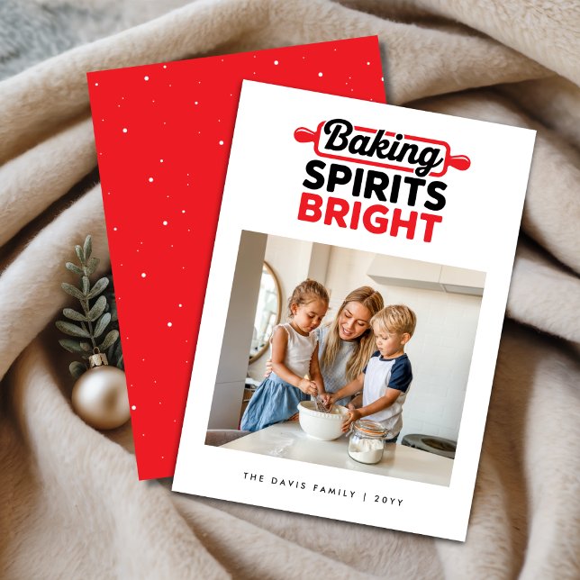 Baking Spirits Bright Modern Family Photo Holiday Card (Creator Uploaded)