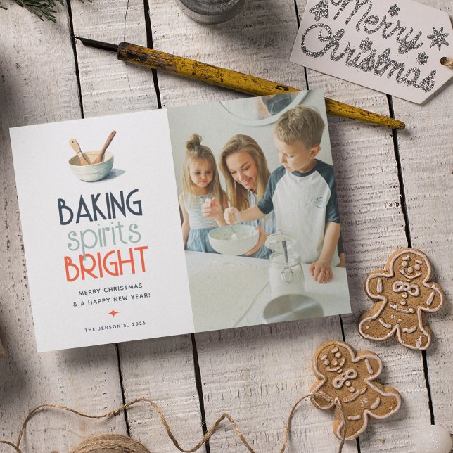 Baking Spirits Bright Photo Holiday Card (Creator Uploaded)