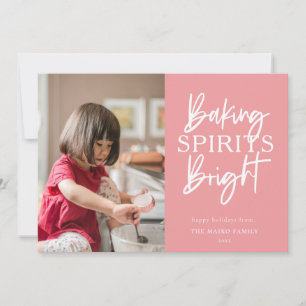 Baking Spirits Bright Pink Christmas Photo Holiday Card
