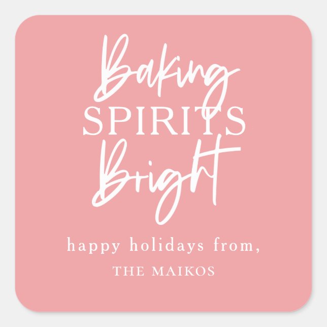Baking Spirits Bright Pink Square Sticker (Front)