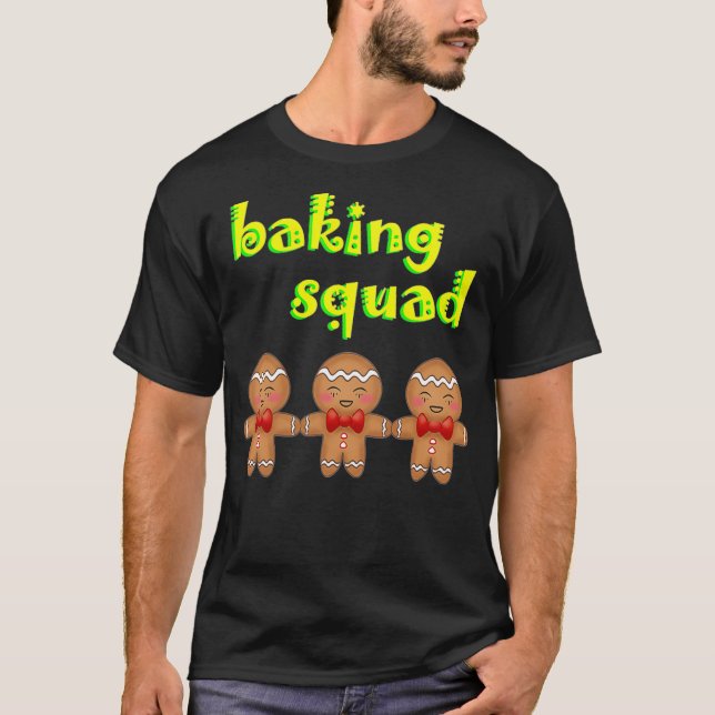 Baking squad T-Shirt (Front)