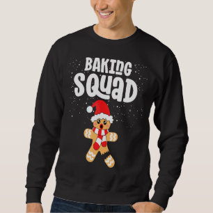 Baking Squad Women Christmas Cookie Gingerbread Ma Sweatshirt