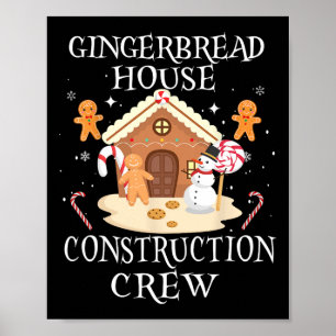 Baking Xmas Gingerbread House Construction Crew De Poster