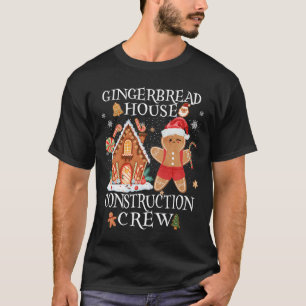 Baking Xmas Gingerbread House Construction Crew De T-Shirt
