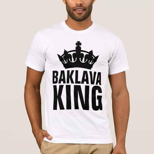 BAKLAVA KING T-Shirts (Front)