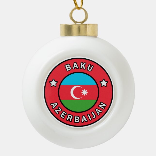 Baku Azerbaijan Ceramic Ball Christmas Ornament (Front)