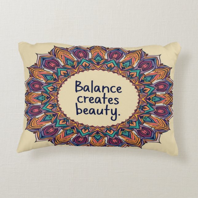 Balance Creates Beauty – Inspirational  Decorative Cushion (Back)