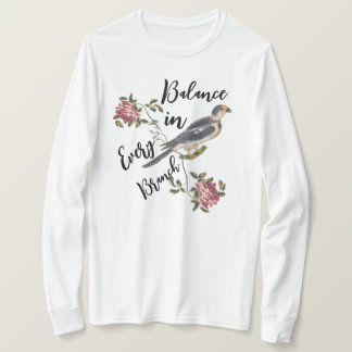 Balance in Every Branch –  Bird Design Women's T-S T-Shirt