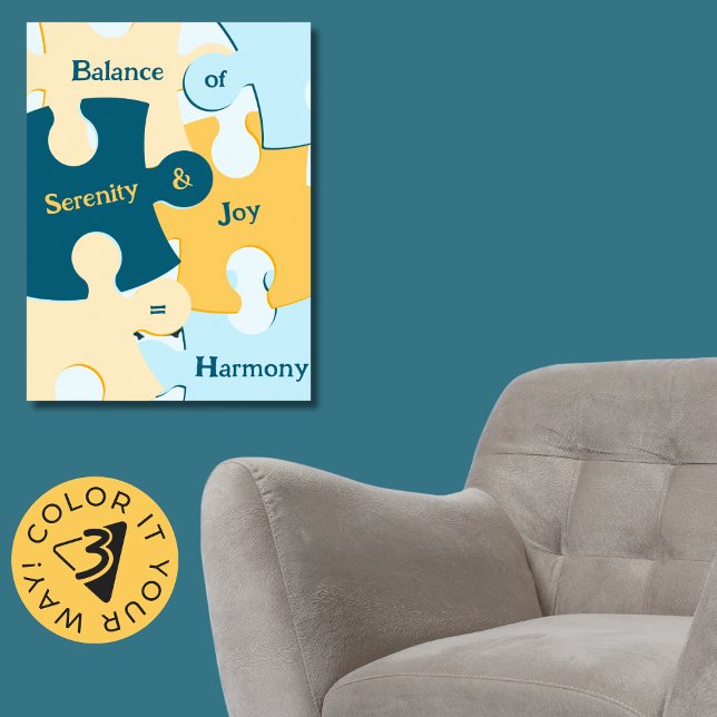 Balance of Serenity & Joy = Harmony Puzzle Pieces Poster (Balance of Serenity and Joy is Harmony Puzzle Pieces Poster, Livingroom)