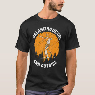 Balancing Inside And Outside Slackline Yoga Slack  T-Shirt