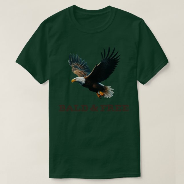 Bald and Free Eagle T-Shirt (Design Front)