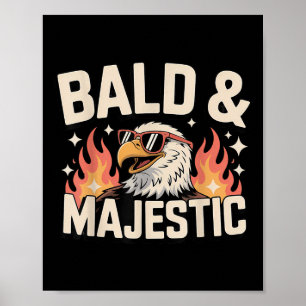 Bald And Majestic Bald Dad Funny Father’s Day Poster