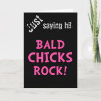Bald Chicks Rock - Cancer Awareness