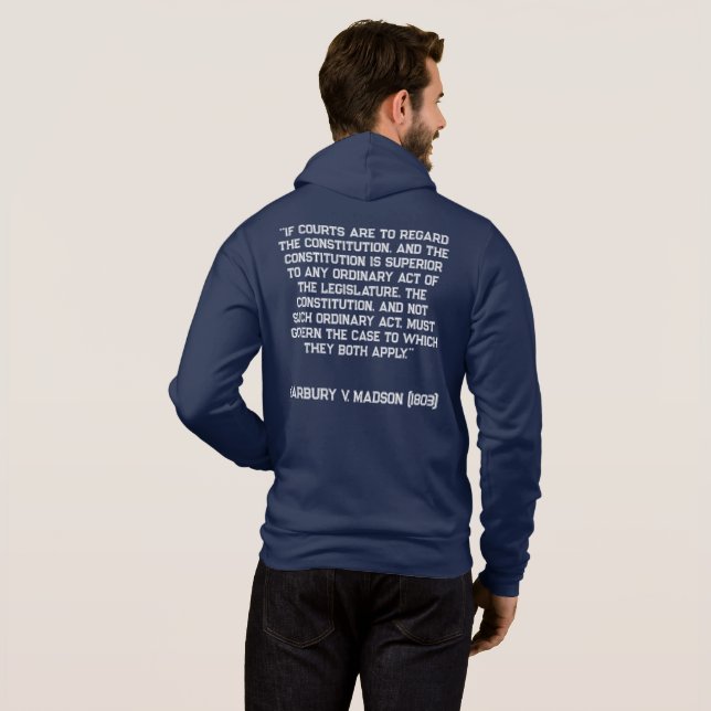 Bald Eagle Consitution Quote Marbury v Madison Hoodie (Back Full)