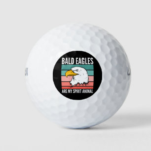 Bald Eagles Are My Spirit Animal Golf Balls