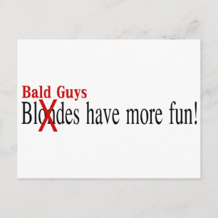 Bald Guys Have More Fun Postcard