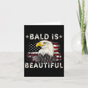Bald Is Beautiful 4th Of July Independence Day Ame Card