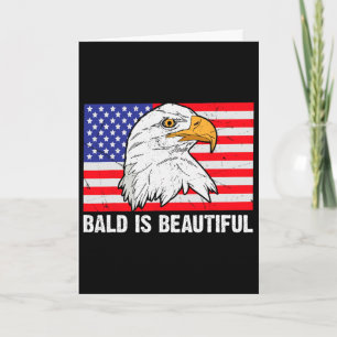 Bald Is Beautiful 4th Of July Independence Day Bal Card