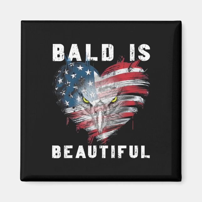 Bald Is Beautiful 4th Of July Independence Day Bal Magnet (Front)