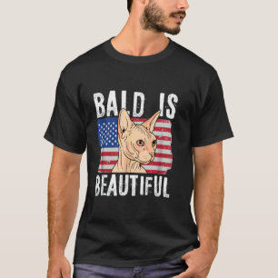 Bald is Beautiful 4th of July Independence Day Bal T-Shirt
