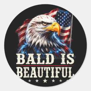 Bald is beautiful 4th of july independence day classic round sticker
