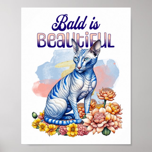 Bald is Beautiful | Hairless Cat Poster (Front)