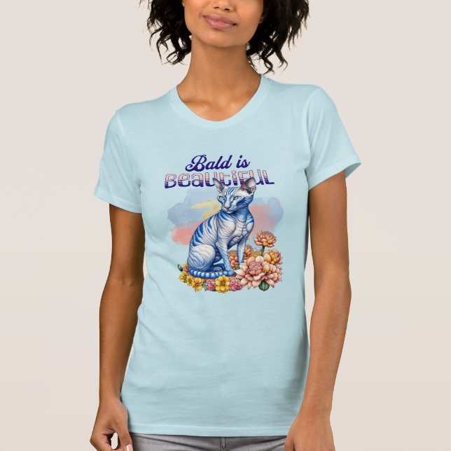 Bald is Beautiful | Hairless Cat T-Shirt (Front)