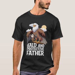 Bald Protective Father for Son Father's Day Bald E T-Shirt