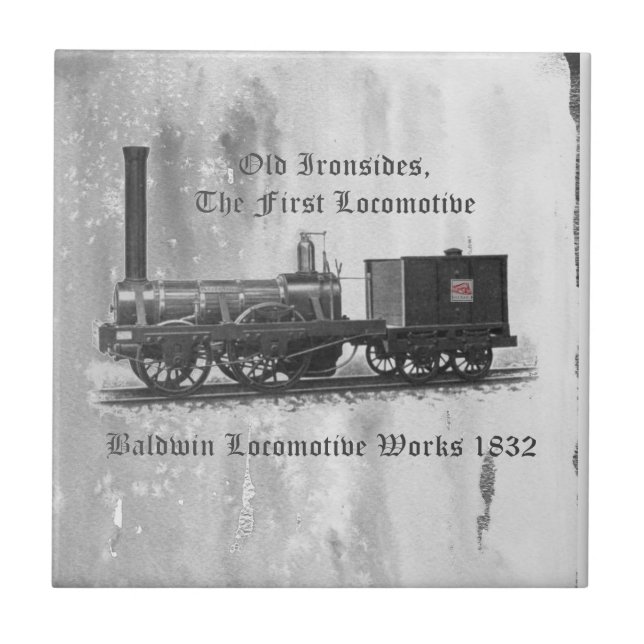 Baldwin Locomotive Works ,Old Ironsides 1832       Tile (Front)