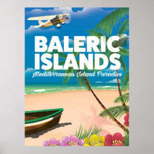 baleric islands Mediterranean paradise Poster