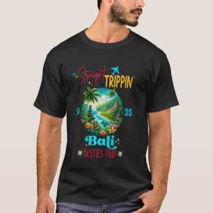 Bali Indonesia Vacay 2025 T-Shirt