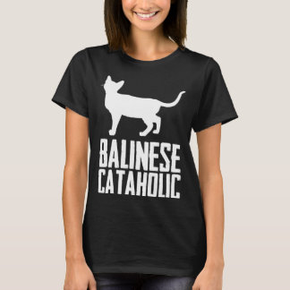 Balinese cataholic  1 T-Shirt