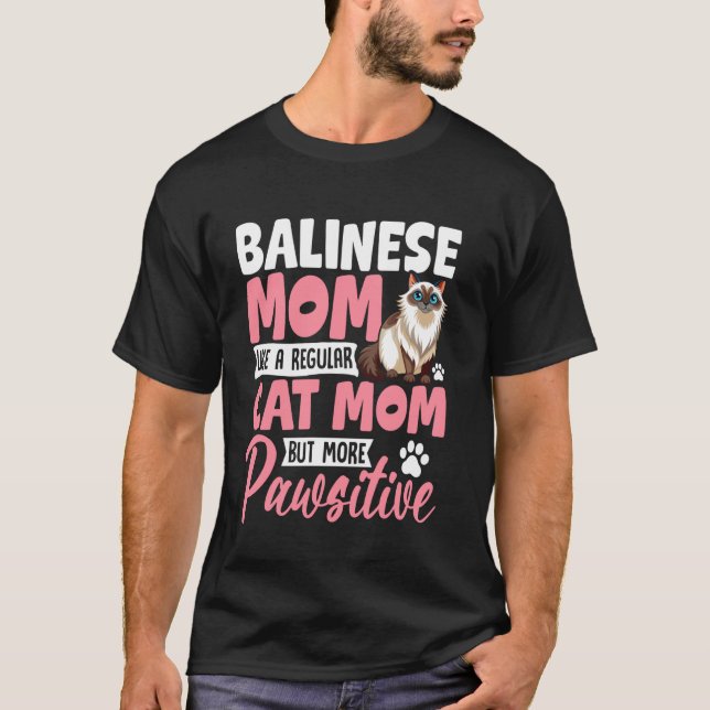 Balinese Mum Like Regular Cat Mum T-Shirt (Front)