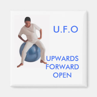 ball3, UPWARDS FORWARD OPEN, U.F.O Magnet