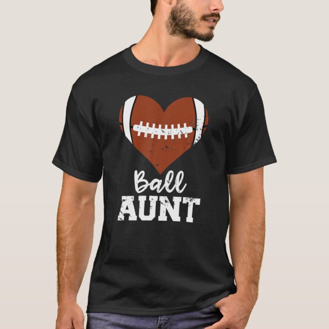 Ball Aunt Heart Funny Football Aunt T-Shirt (Front)