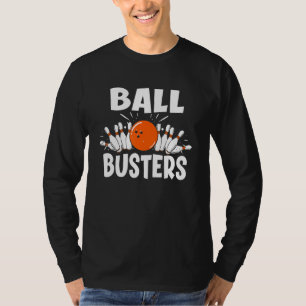 Ball Busters Bowling Couple Bowler Bowling Alley B T-Shirt