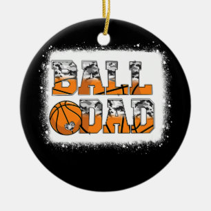 Ball Dad Basketball Dad Camo Game Day Funny Ceramic Tree Decoration