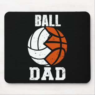 Ball Dad Fun Volleyball Basketball Dad Mouse Pad