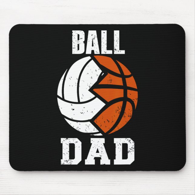 Ball Dad Fun Volleyball Basketball Dad  Mouse Pad (Front)