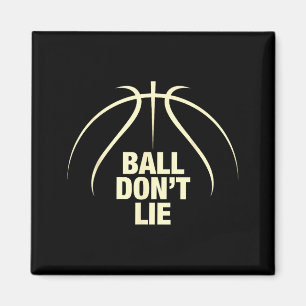 Ball Don't Lie Basketball  Magnet