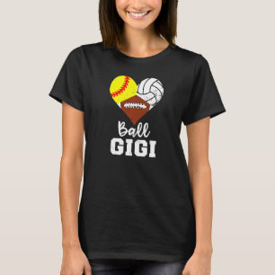 Ball Gigi Heart  Softball Volleyball Football Gigi T-Shirt