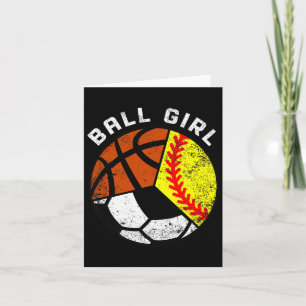 Ball Girl Fun Softball Soccer Basketball Player  Card