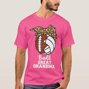 Ball Great Grandma Funny Football Volleyball Grand T-Shirt
