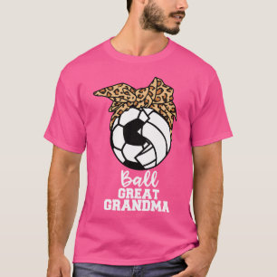 Ball Great Grandma Funny Soccer Volleyball Grandma T-Shirt