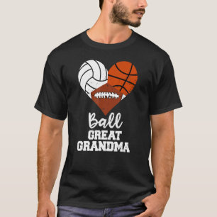 Ball Great Grandma Heart Volleyball Basketball Foo T-Shirt