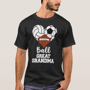 Ball Great Grandma Heart Volleyball Soccer Footbal T-Shirt