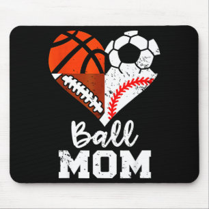 Ball Mom Heart Funny Soccer Basketball Baseball Fo Mouse Pad