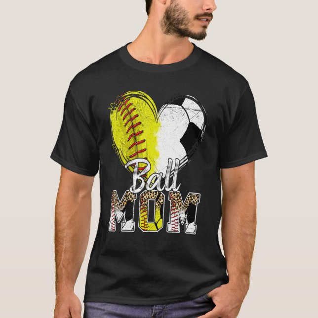 Ball Mom Heart Softball Soccer Sport Women Mother  T-Shirt (Front)