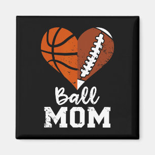 Ball Mum Heart Fun Football Basketball Mum Magnet