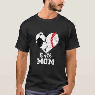 Ball Mum Heart Funny Baseball Soccer Mum T-Shirt